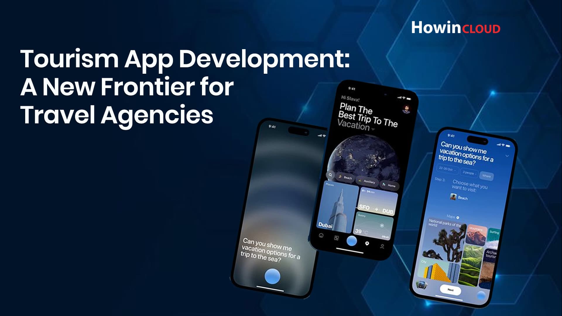 Tourism App Development: A New Frontier for Travel Agencies